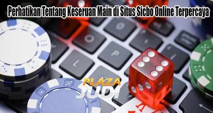 Situs Sicbo Online Terpercaya dan Terbaik